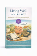 Living Well on a Pension: Budgeting Tips That Actually Work
