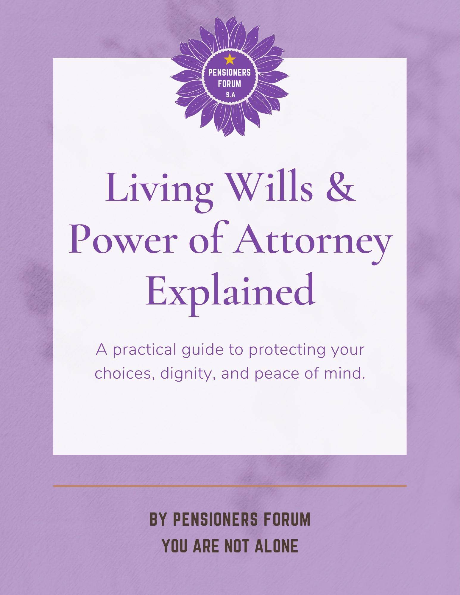 Living Wills & Power of Attorney Explained